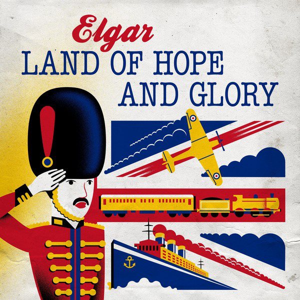 'Elgar: Land of Hope and Glory' cover art