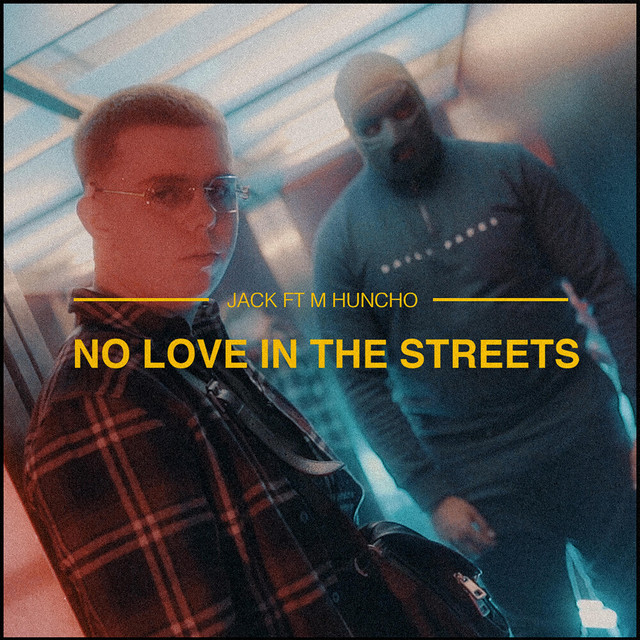 'No Love In The Streets' cover art