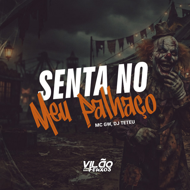 'Senta no Meu Palhaço' cover art