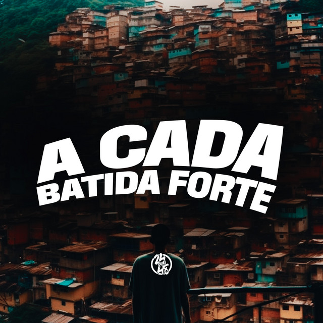 'A Cada Batida Forte' cover art