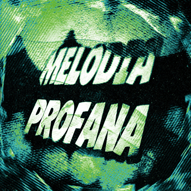 'MELODIA PROFANA' cover art