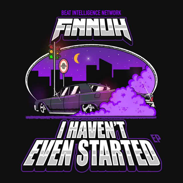 'I HAVEN'T EVEN STARTED EP' cover art