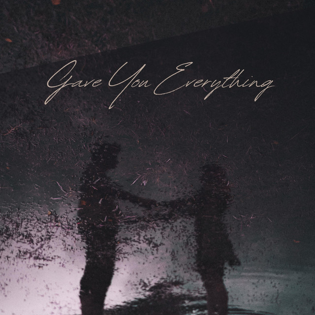 'Gave You Everything' cover art