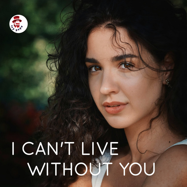 'I Can't Live Without You' cover art