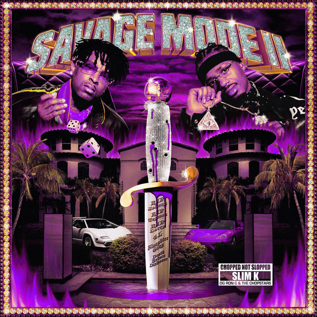 'SAVAGE MODE II [CHOPPED NOT SLOPPED]' cover art