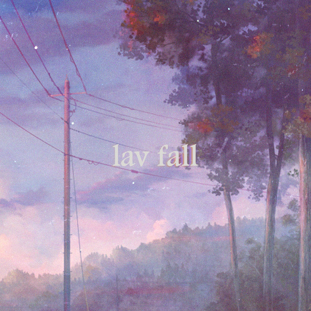 'lav fall' cover art
