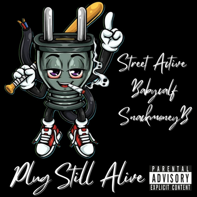 'Plug Still Alive' cover art
