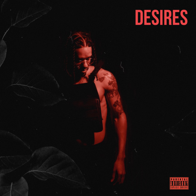 'Desires (feat. Tre Ward)' cover art