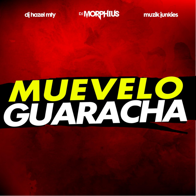 'Muevelo Guaracha' cover art