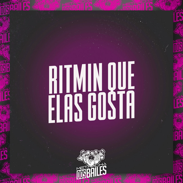 'Ritmin Que Elas Gosta' cover art