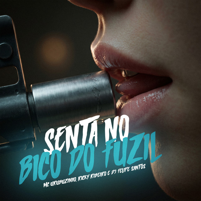 'Senta No Bico do Fuzil' cover art