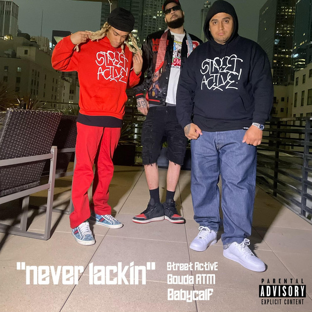 'Never Lackin' cover art