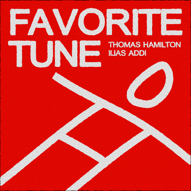 'Favorite Tune (featuring Ilias Addi)' cover art