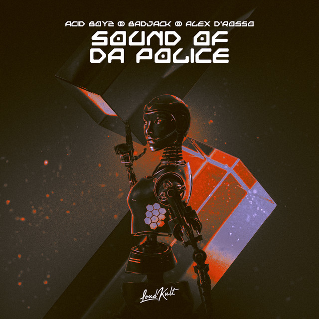 'Sound of da Police' cover art