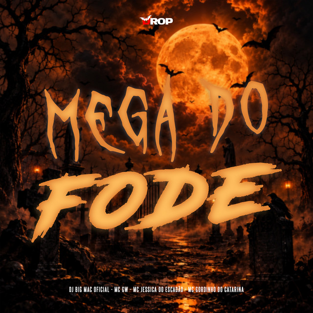 'MEGA DO FODE' cover art