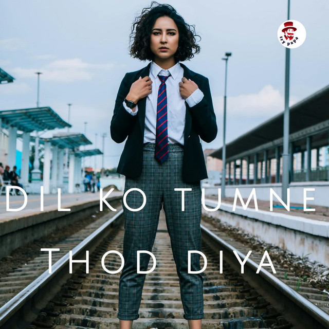 'Dil Ko Tumne Tod Diya' cover art