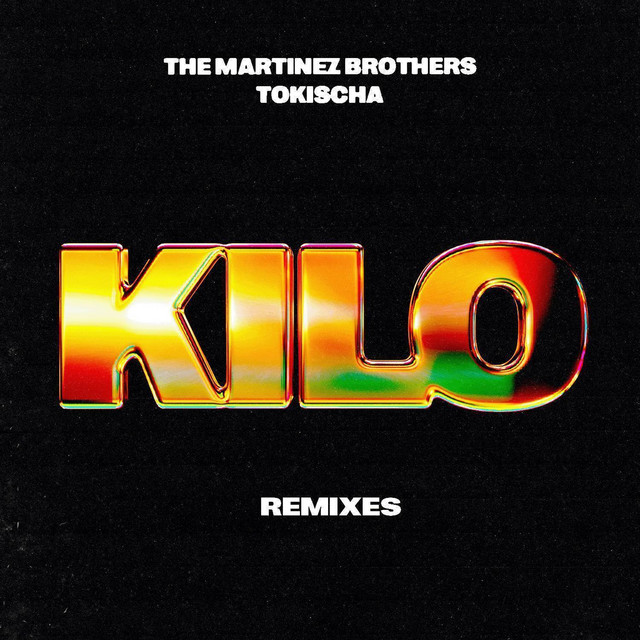 'KILO (Remixes)' cover art
