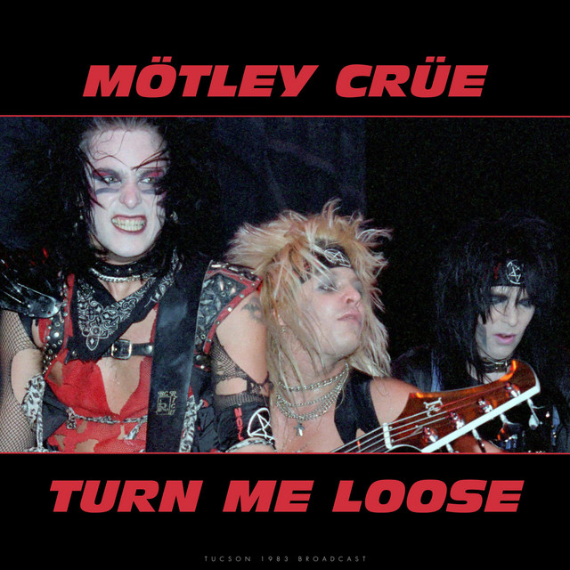 'Turn Me Loose (Live 1983)' cover art
