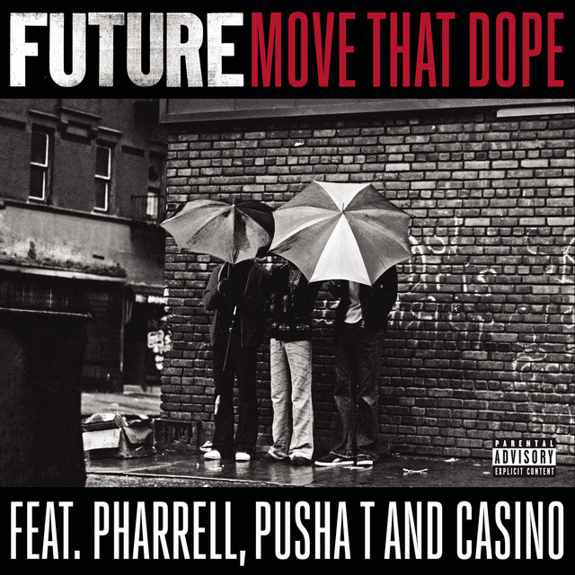 'Move That Dope (feat. Pharrell, Pusha T & Casino)' cover art