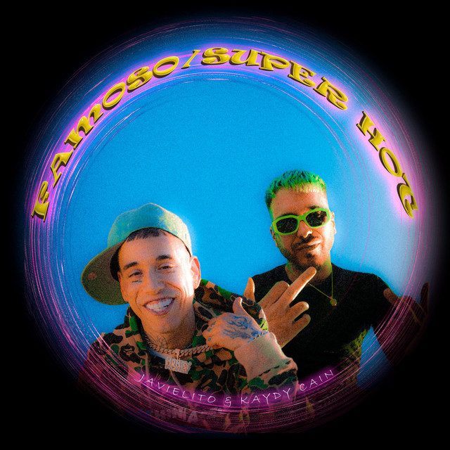 'Famoso / Super Hot' cover art