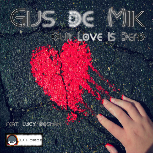 'Our Love Is Dead' cover art