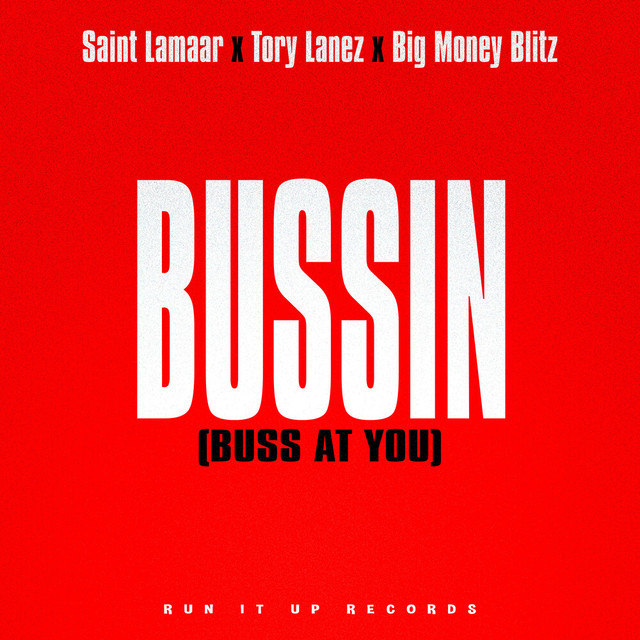 'Bussin (Buss At You)' cover art