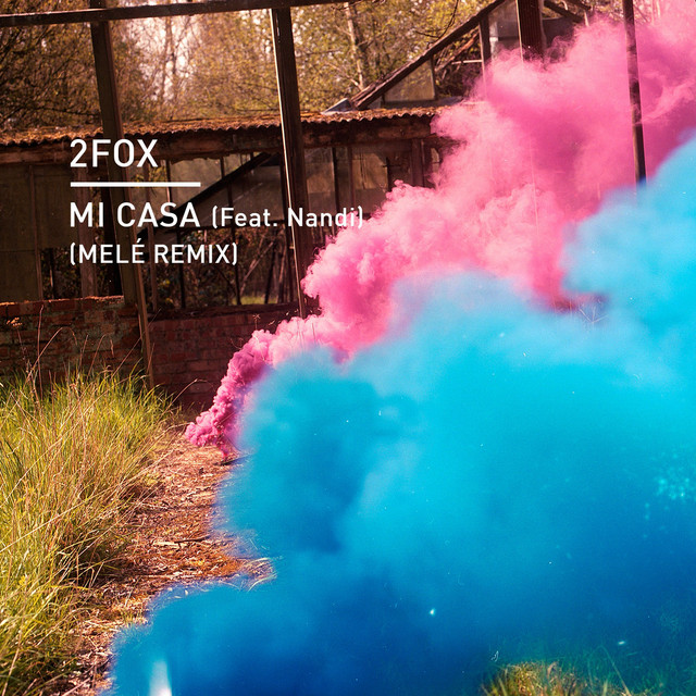 'Mi Casa (Melé Remix)' cover art