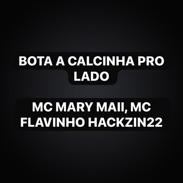 'Bota a Calcinha pro Lado' cover art