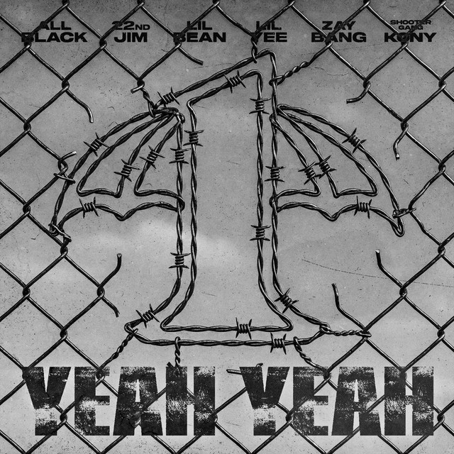 'Yeah Yeah (feat. ALLBLACK, 22nd Jim & ShooterGang Kony)' cover art