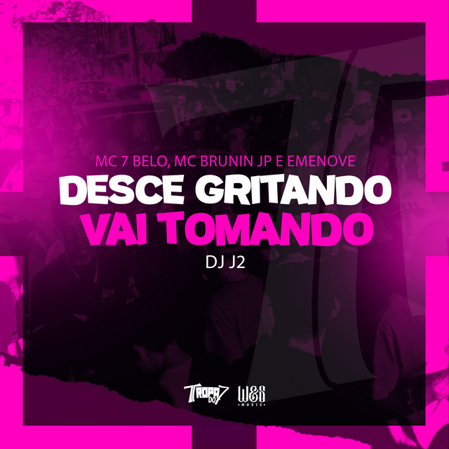 'Desce gritando vai tomando' cover art