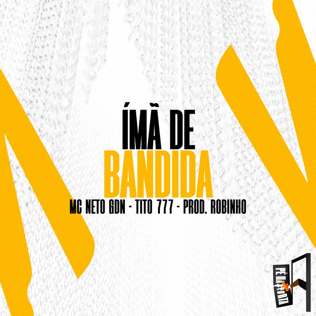 'Ímã De Bandida' cover art