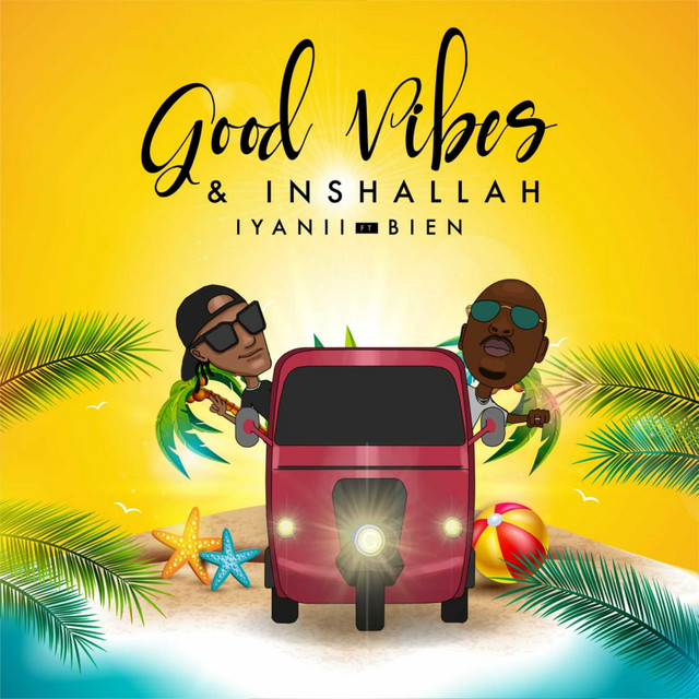 'Good Vibes & Inshallah' cover art