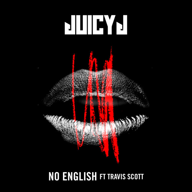 'No English (feat. Travis Scott)' cover art