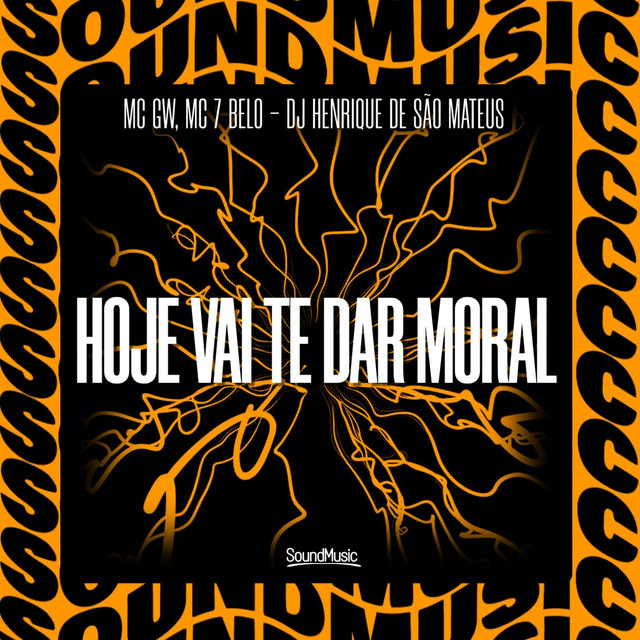 'HOJE VAI TE DAR MORAL' cover art