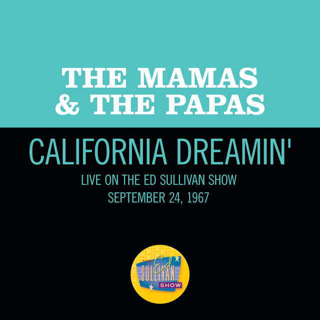 'California Dreamin' (Live On The Ed Sullivan Show, December 11, 1966)' cover art