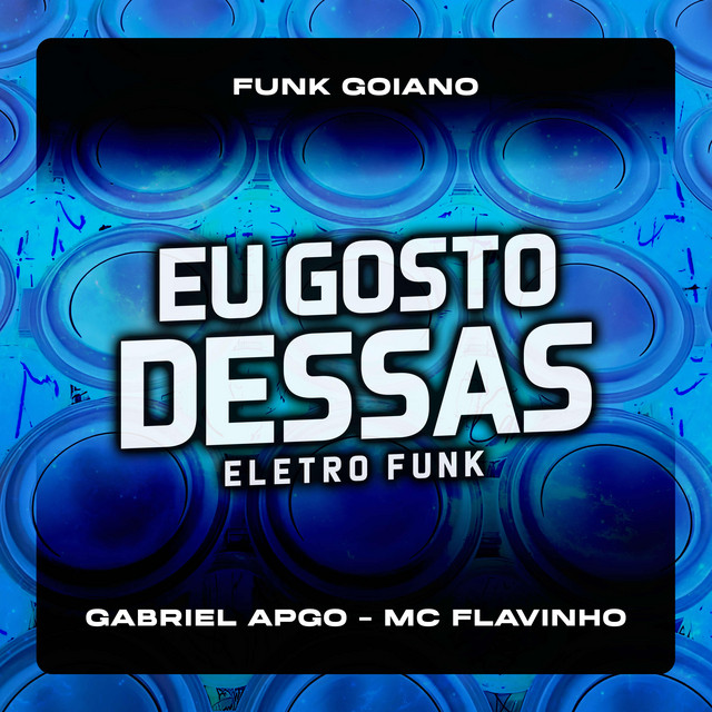 'Eu Gosto Dessas Eletro Funk' cover art