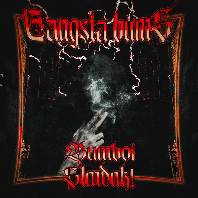 'GANGSTA BUMS' cover art