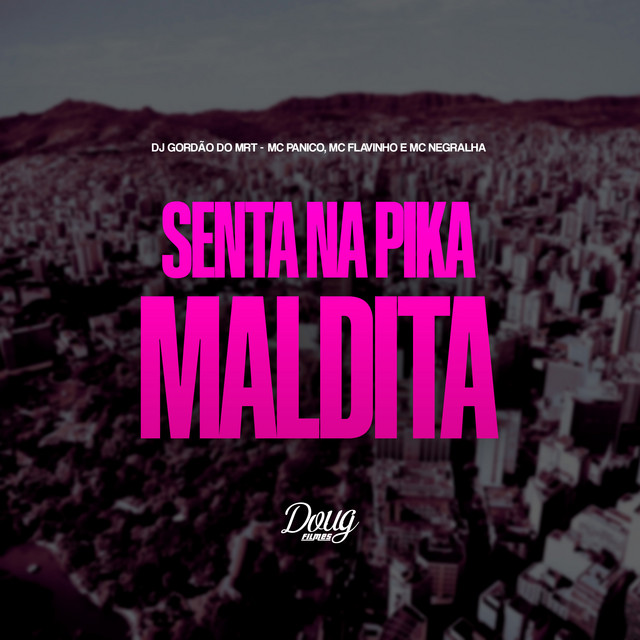 'Senta Na Pika Maldita' cover art