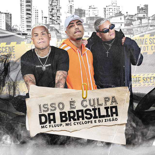 'Isso É Culpa da Brasília' cover art