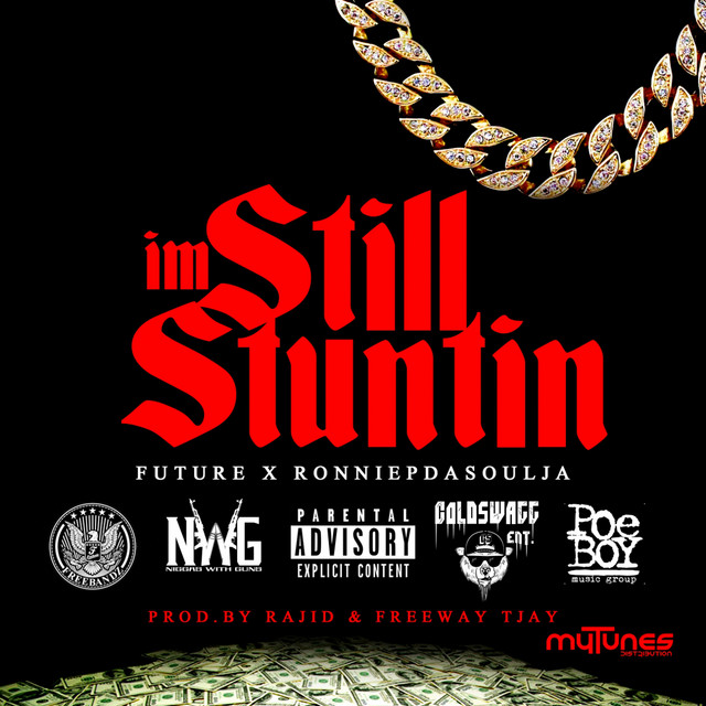 'I'm Still Stuntin - Single' cover art