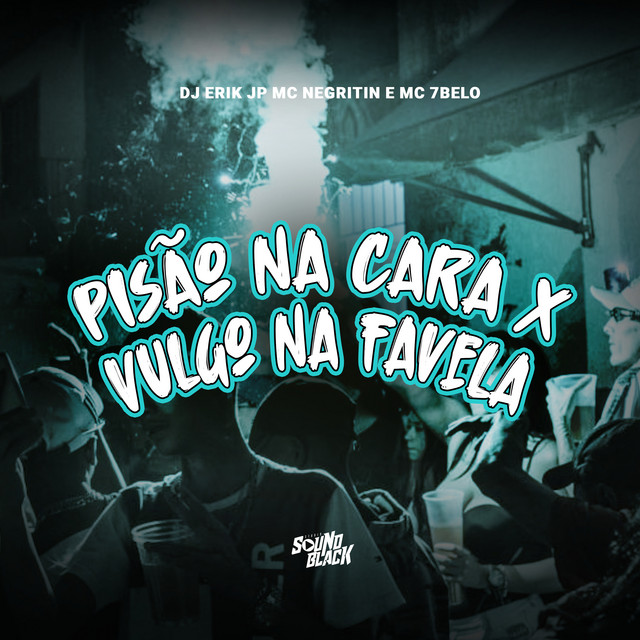 'Pisão na Cara X Vulgo na Favela' cover art