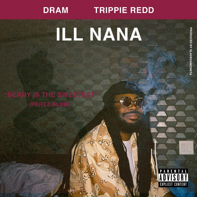 'Ill Nana (feat. Trippie Redd)' cover art