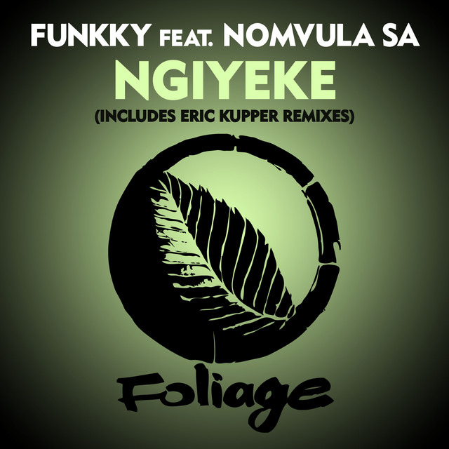 'Ngiyeke (Includes Eric Kupper Remixes)' cover art