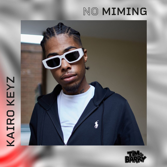'Kairo Keyz - No Miming' cover art