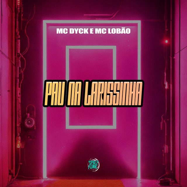 'Pau na Larissinha' cover art