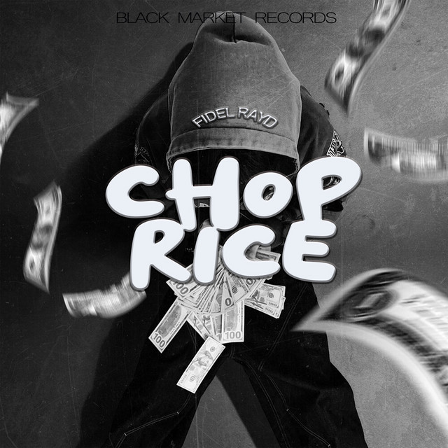 'Chop Rice' cover art
