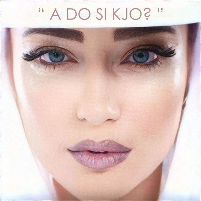 'A do si kjo?' cover art