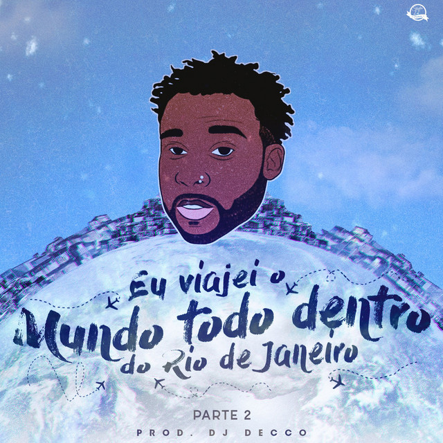 'Eu Viajei o Mundo Todo Dentro do Rio de Janeiro, Pt. 2' cover art
