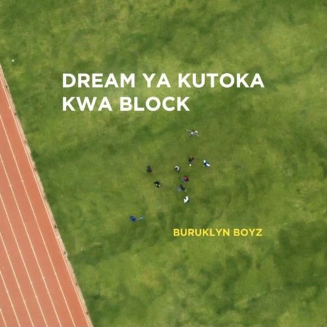 'Dream Ya Kutoka Kwa Block' cover art