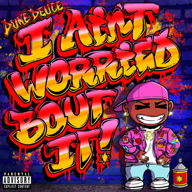 'I AIN'T WORRIED BOUT IT' cover art